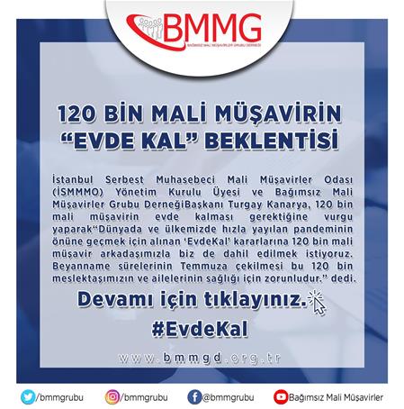 120 bin mali müşavirin ‘EvdeKal’ beklentisi